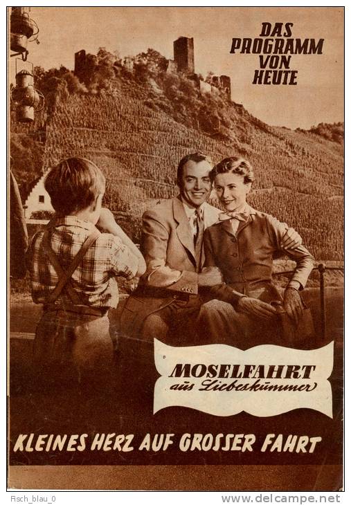 DPVH 278 Moselfahrt Aus Liebeskummer 1954 Oliver Grimm Will Quadflieg Bindings Filmprogramm Programm Movie - Magazines