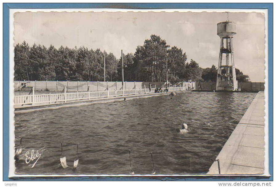 33 - ANDERNOS --  La Piscine  - 1950 - 60 - Andernos-les-Bains