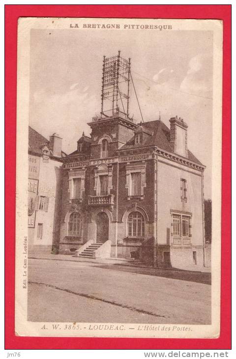 LOUDEAC - L'Hotel Des Postes. - Loudéac