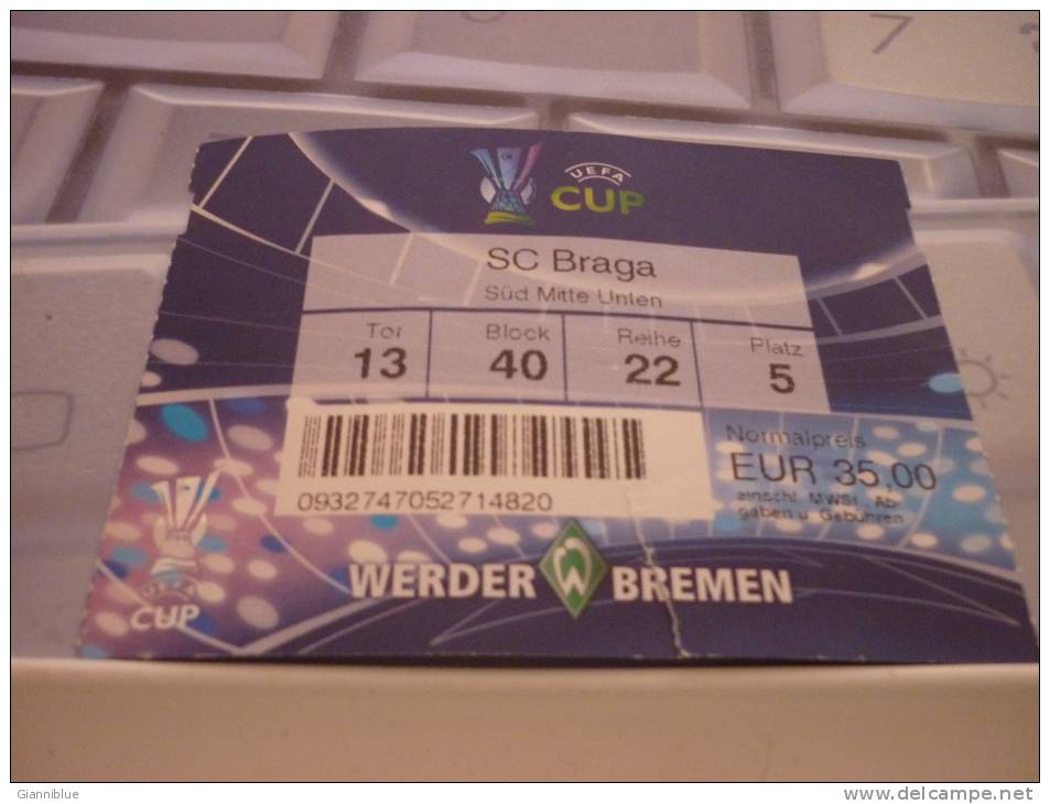 Werder Bremen-SC Braga/Football/UEFA Cup Match Ticket - Match Tickets