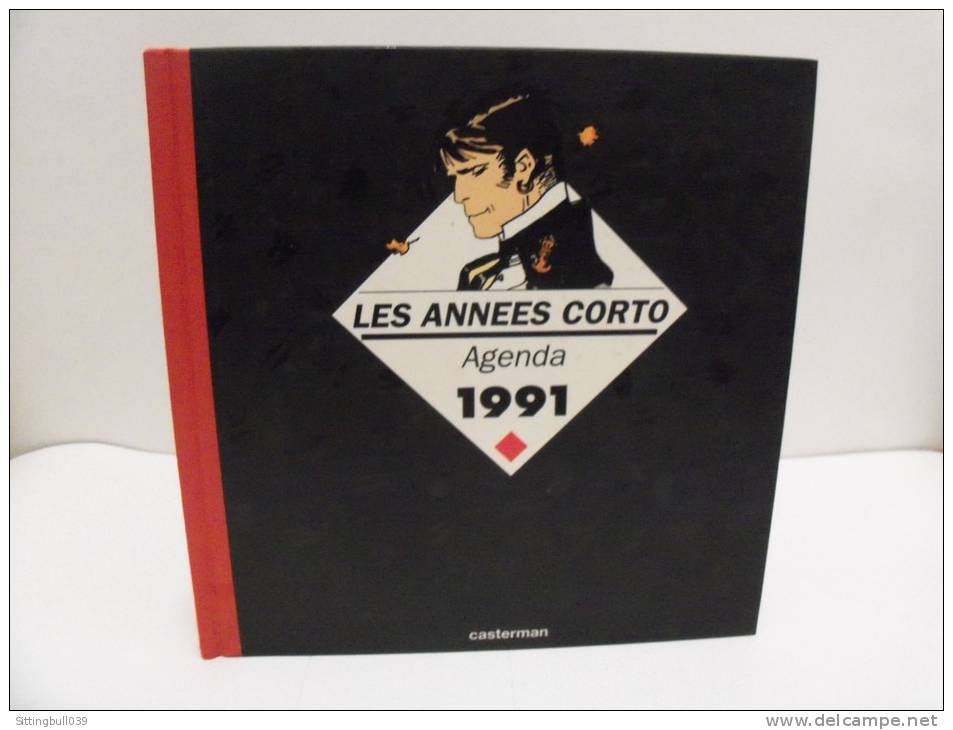 PRATT Hugo. Les Années CORTO. Luxueux Agenda 1991. Editions Casterman 1990 - Agendas & Calendriers