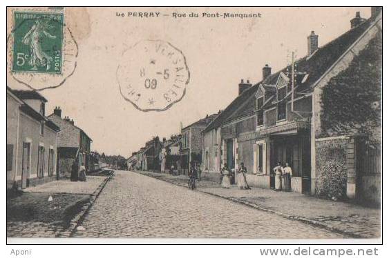 .LE PERRAY ( Rue Du Pont Marquant ) - Le Perray En Yvelines