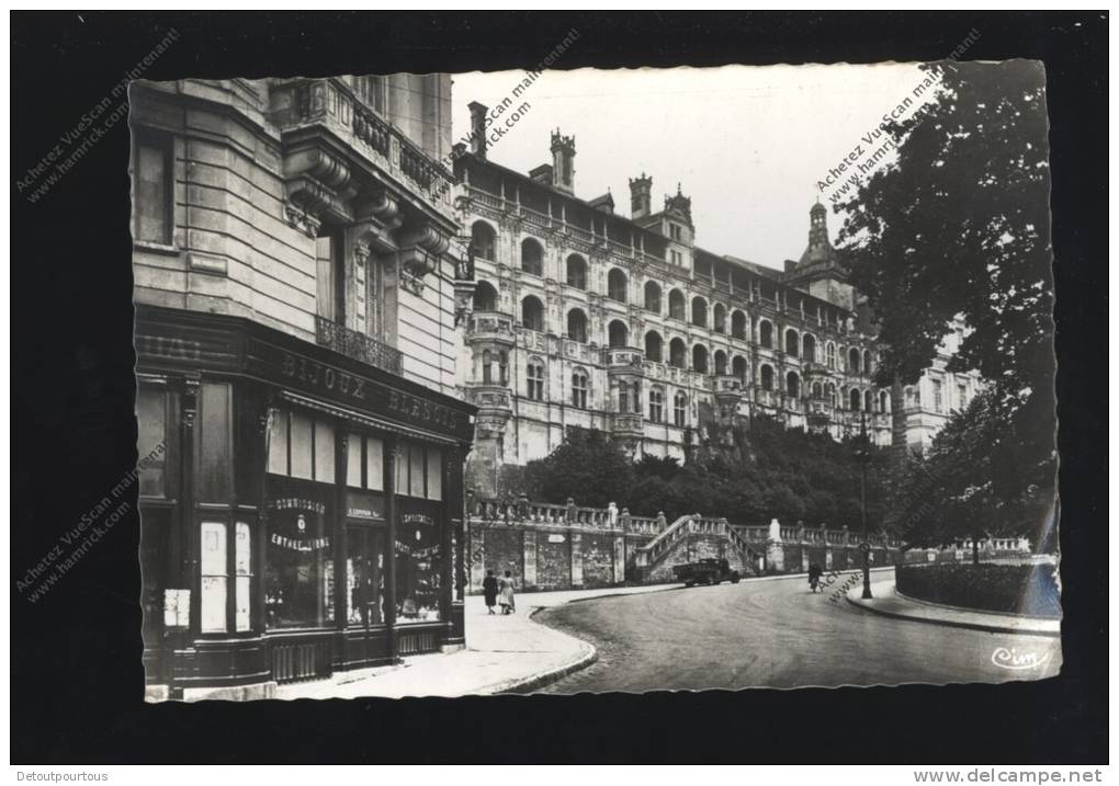 BLOIS Loir Et Cher 41 : Le Château Façade François 1er ( Bijouterie Bijoux Blesois E Compain ) - Blois