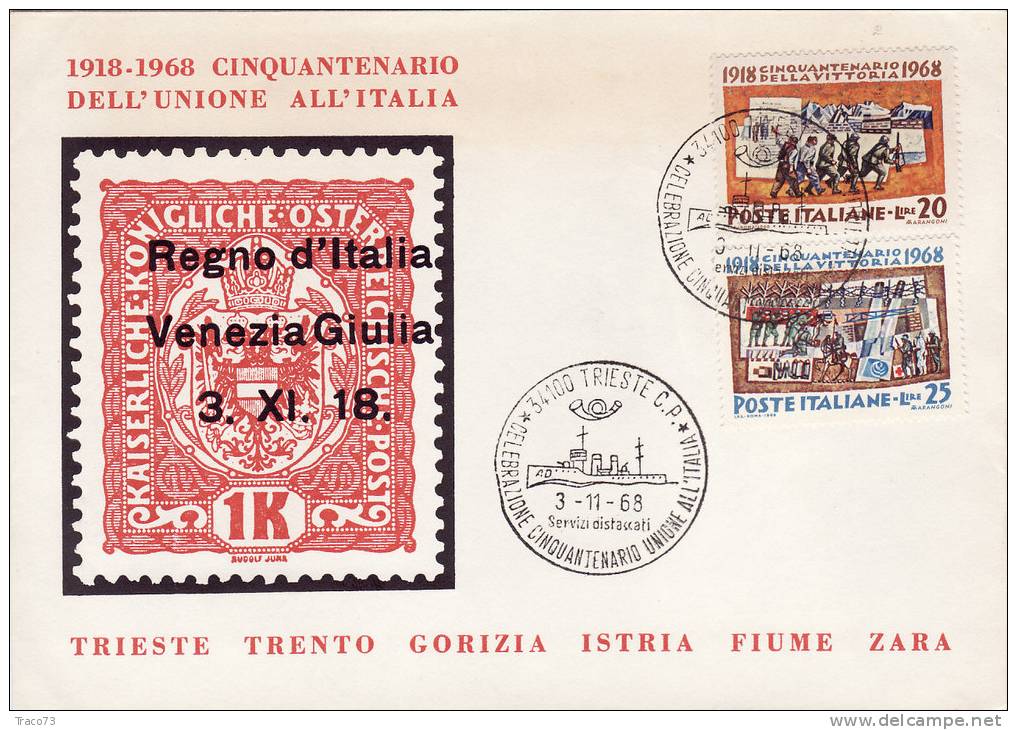 TRIESTE 1968 /   Cover _ Lettera  - Cinquantenario Dell´ Unione All´ Italia  - Commemorativi - 1961-70: Storia Postale