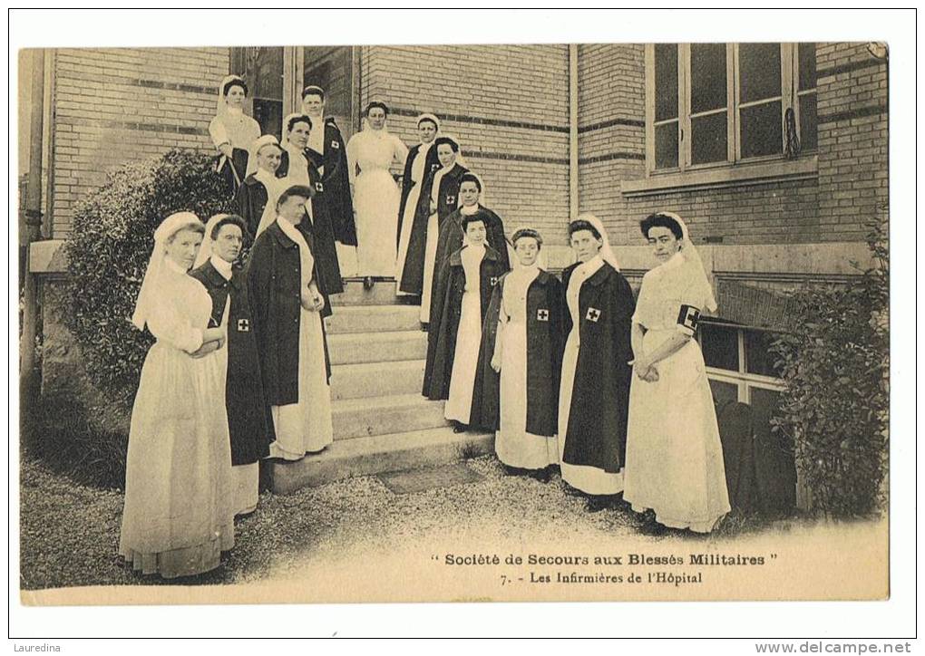 CP PARIS 75008  STE DE SECOURS AUX BLESSES MILITAIRES -N°7 LES INFIRMIERES DE L HOPITAL - Santé, Hôpitaux