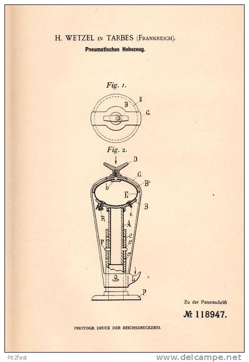 Original Patentschrift - H. Wetzel In Tarbes , 1900 , Pneumatisches Hebezeug !!! - Tarbes