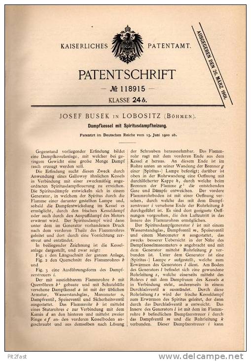 Original Patentschrift - Josef Busek In Lobositz , Böhmen , 1900 , Dampfkessel Mit Spiritusheizung !!! - Historische Dokumente