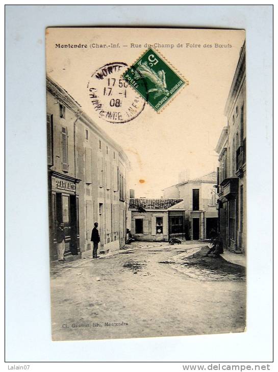 Carte Postale Ancienne : MONTENDRE : Rue Du Champ De Foire Des Boeufs, Pharmacie , Animé - Montendre