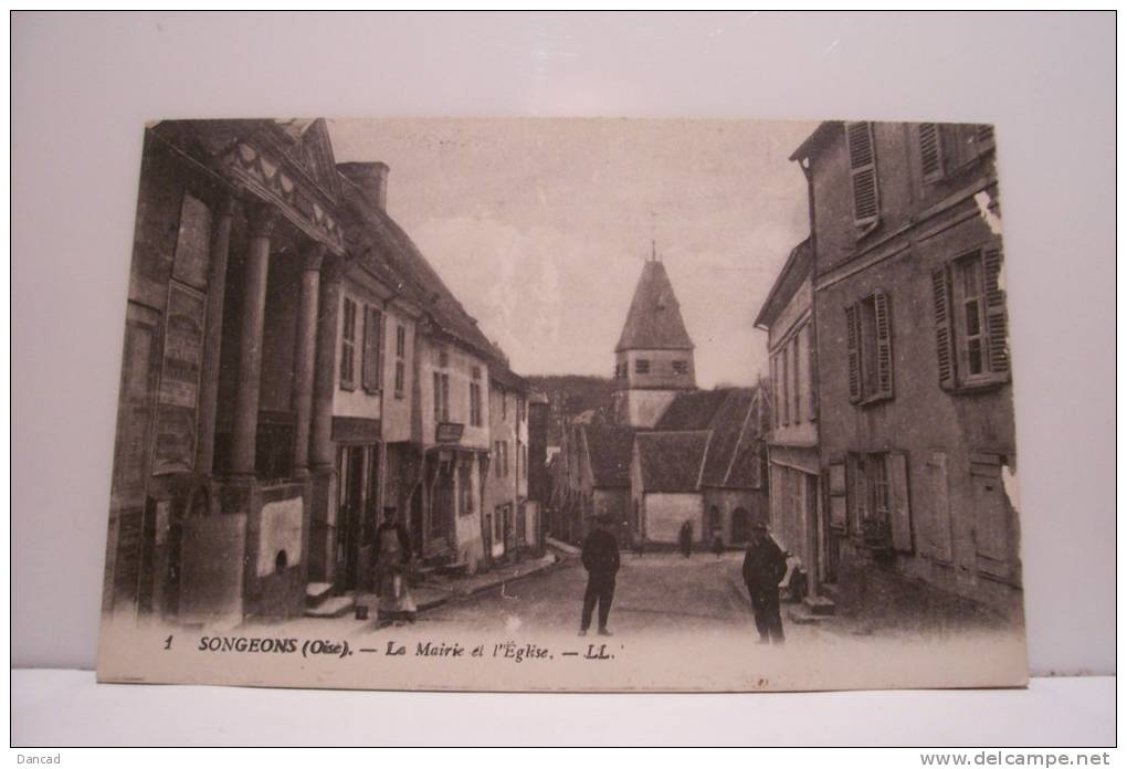 SONGEONS-LA MAIRIE ET L´EGLISE - Songeons