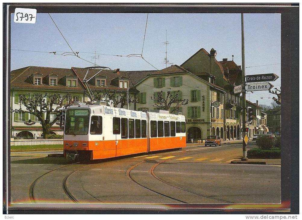 CARTE MODERNE - TPG - AU RONDEAU DE CAROUGE - TRAMWAY - TRAIN - BAHN - TB - Carouge