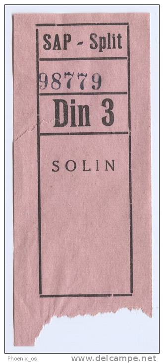 Bus Ticket, SPLIT - SOLIN, Dalmazia, Croatia, About 1930. - Europa