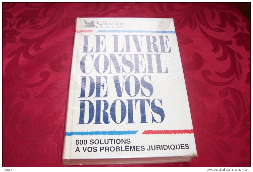 LE LIVRE CONSEIL DE VOS DROIT - Droit