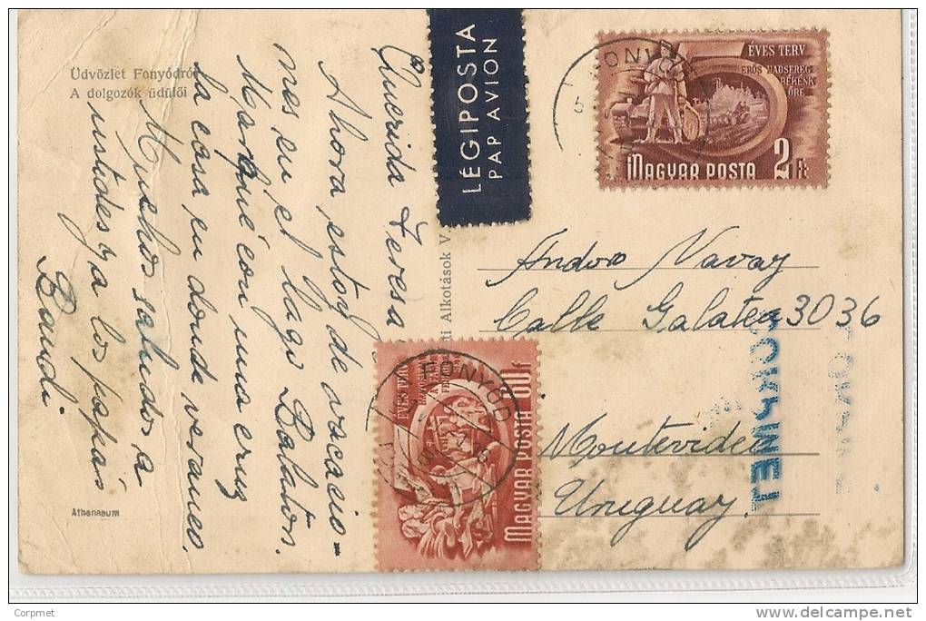 HUNGARY - 1951 POSTCARD From FONYOD To MONTEVIDEO - Yvert # 933 -936 - Covers & Documents