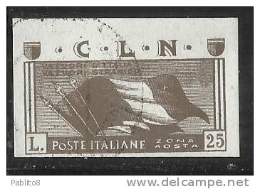 EMISSIONI LOCALI CLN AOSTA LIRE 25 NON DENTELLATO USED - Comité De Libération Nationale (CLN)