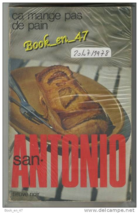 {74356} San-Antonio, Ça Mange Pas De Pain . 20/07/1978 . " En Baisse " - San Antonio