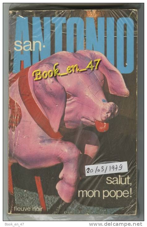 {74575} San-Antonio, Salut, Mon Pope! 20/03/1979 . " En Baisse " - San Antonio