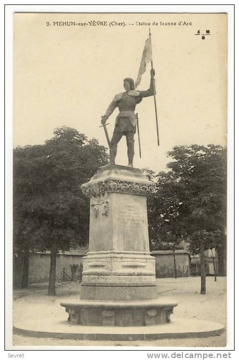 MEHUN Sur YEVRE. - Statue De Jeanne D'Arc - Mehun-sur-Yèvre