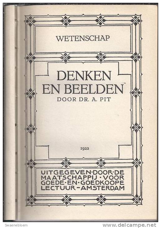 NL.- Boek - Denken En Beelden Door Dr. A. Pit. - Anciens