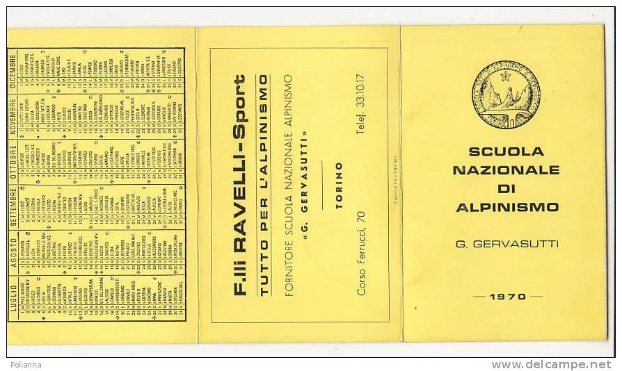 PO5925B# CALENDARIETTO 1970 - SCUOLA NAZ.ALPINISMO G.GERVASUTTI - PROGRAMMA - Petit Format : 1961-70