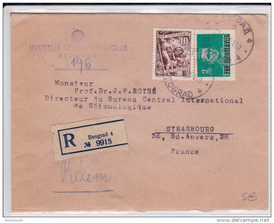 YOUGOSLAVIE - 1951 - ENVELOPPE RECOMMANDEE De BELGRADE Pour STRASBOURG - Lettres & Documents