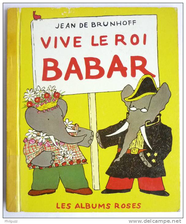 MINI ALBUM LIVRE VIVE LE ROI BABAR DE BRUNHOFF - ALBUMS ROSES - HACHETTE 1969 (1)  Enfantina - Hachette