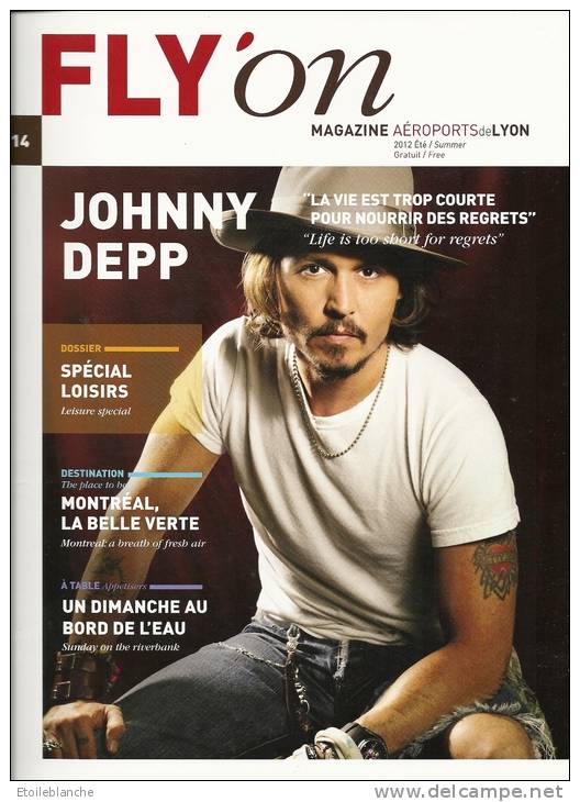 Magazine Aéroport De Lyon Fly'on / Johnny Deep / Canada Montreal / été 2012 - Magazines Inflight