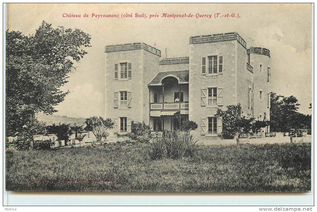 MONTPEZAT DE QUERCY  -  Château De Peyrounenc (coté Sud). - Montpezat De Quercy