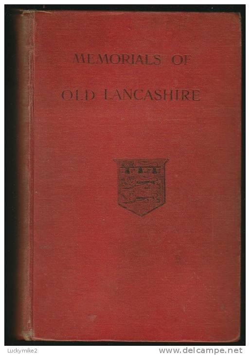 "Memorials Of Old Lancashire,  Volume 2"  By  P H Ditchfield.                                     1.25 Pa - Europa
