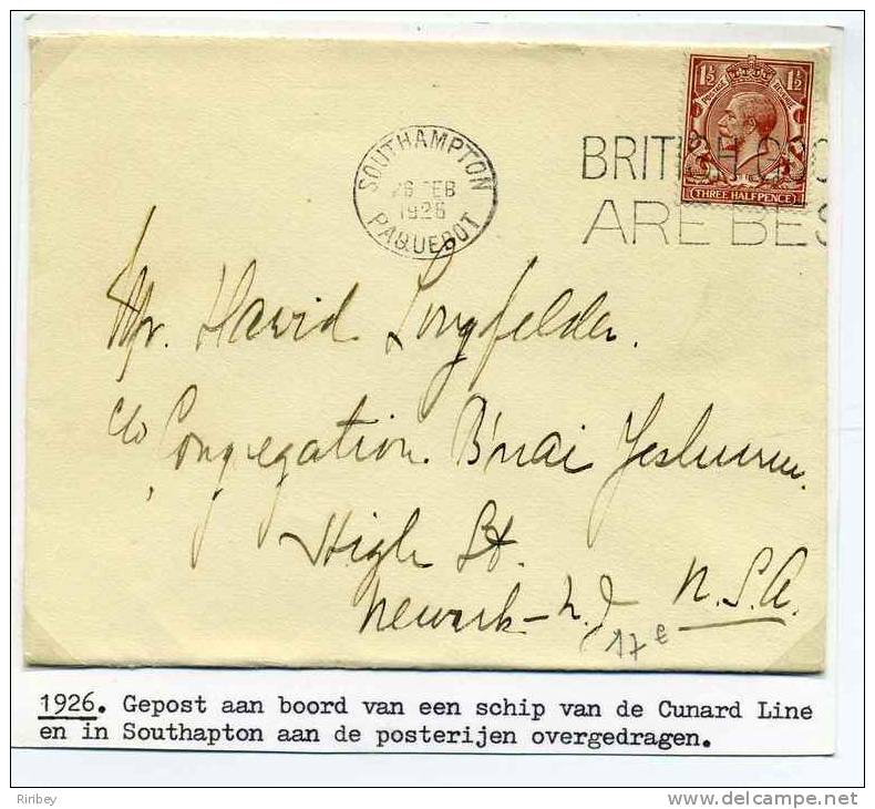 Lettre Avec Cad SOUTHAMPTON PAQUEBOT / Postée à Bord D'un Paquebot De La CUNARD LINE / 26 Février 1926 - Cartas & Documentos