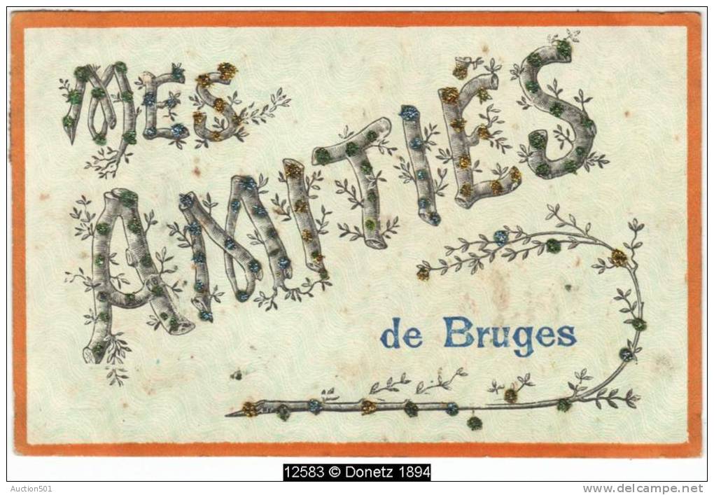 12583g AMITIES De BRUGES - 1907 - Paillettes - Brugge
