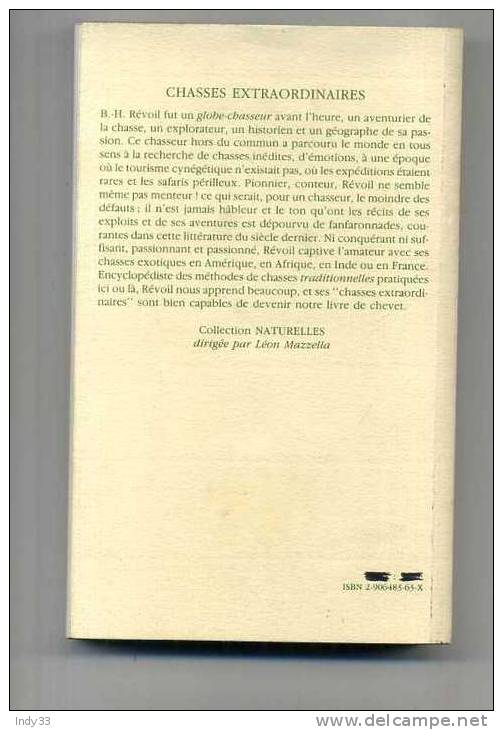 - CHASSES EXTRAORDINAIRES . PAR  B.-H. REVOIL . J&D EDITIONS 1992 . - Fischen + Jagen