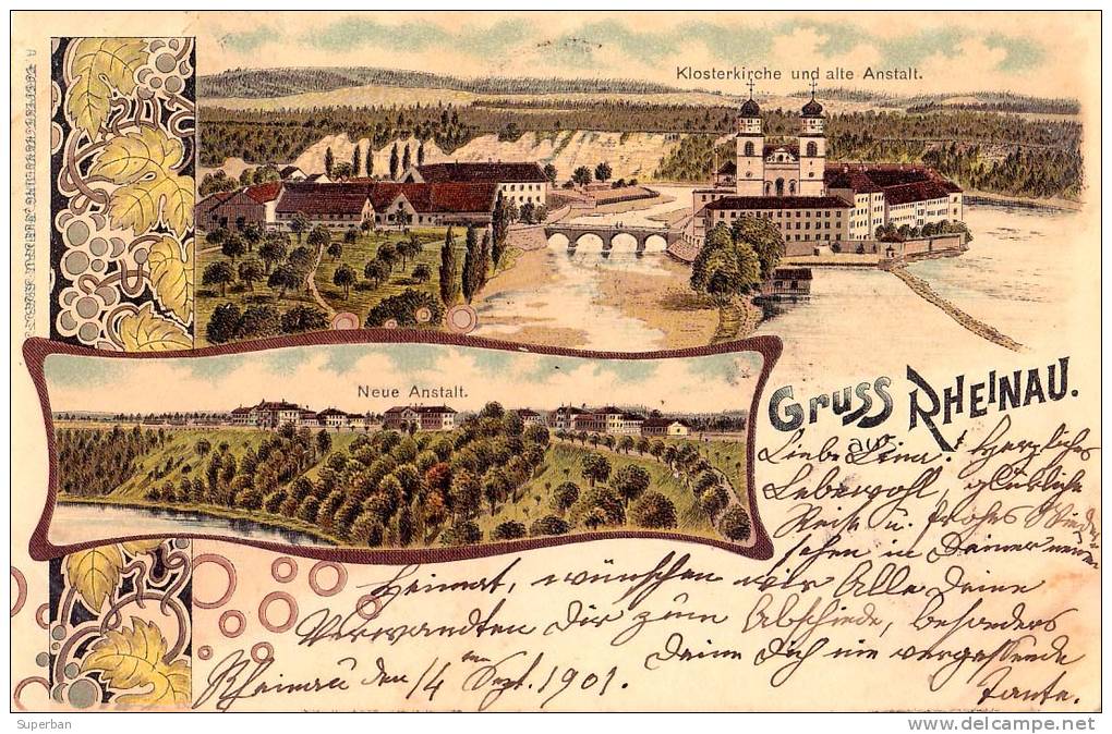 GRUSS AUS RHEINAU : KLOSTERKIRCHE Und ALTE ANSTALT / NEUE ANSTALT - PRÉCURSEUR : CARTE POSTALE VOYAGÉE En 1901 (m-697) - Rheinau