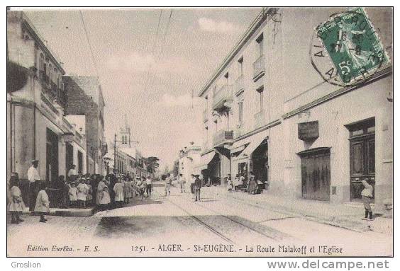 ST EUGENE ALGER 1251 LA ROUTE MALAKOFF ET L'EGLISE (ANIMATION) - Algerien