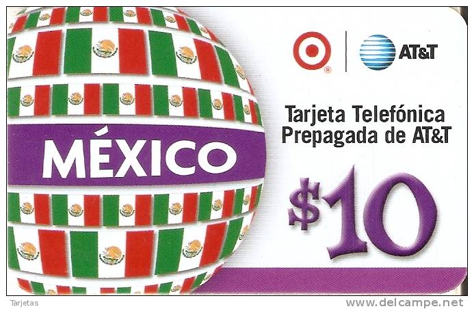 TARJETA DE ESTADOS UNIDOS DE AT&T DE $10 (BANDERA DE MEXICO) NUEVA-MINT - AT&T