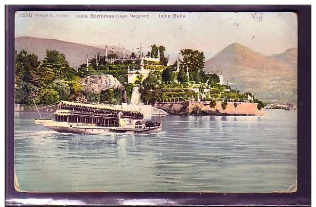 24866 STRESA ISOLE BORROMEE ISOLA BELLA BATTELLI TRAGHETTI - Verbania