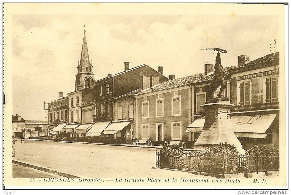 CP De GRIGNOLS "  La Grande Place Et Le Monument Aux Morts " . - Langon