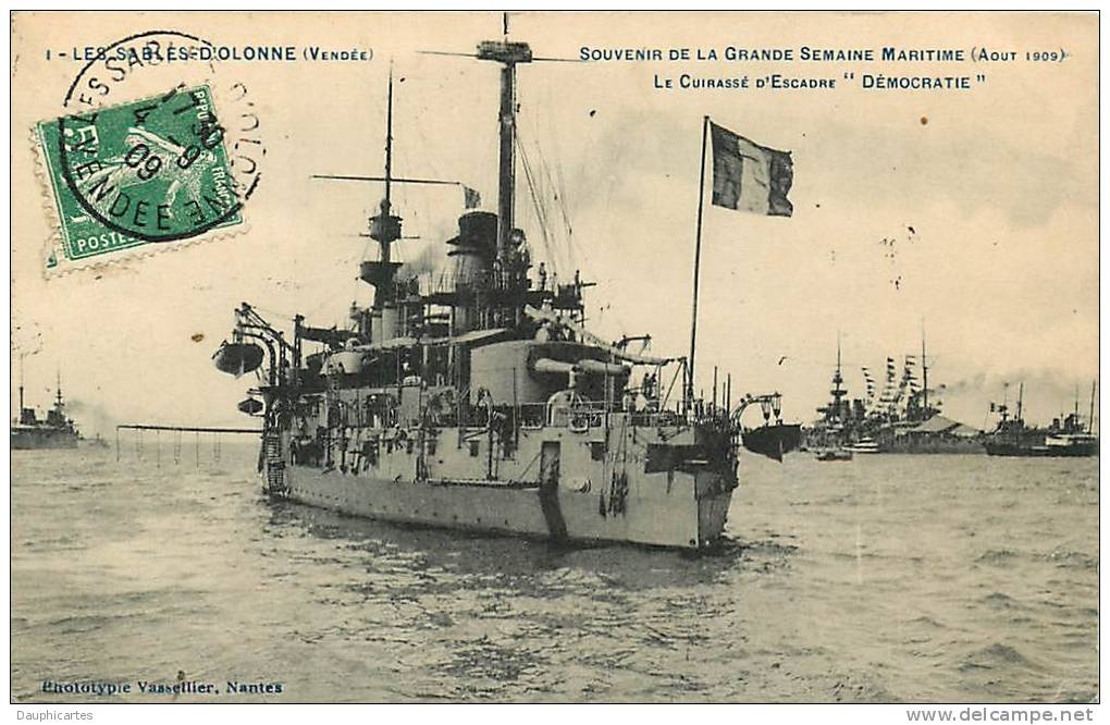 Les SABLES D´ OLONNE - Cuirassé D´ Escadre DEMOCRATIE - Souvenir Grande Semaine Maritime Août 1909 - 2 Scans - Sables D'Olonne