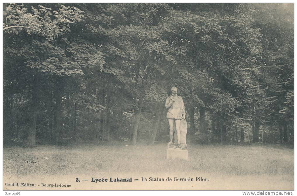 ( CPA 92)  BOURG-LA-REINE  /  Lycée Lakanal  -  La Statue De Germain Pilon  - - Bourg La Reine