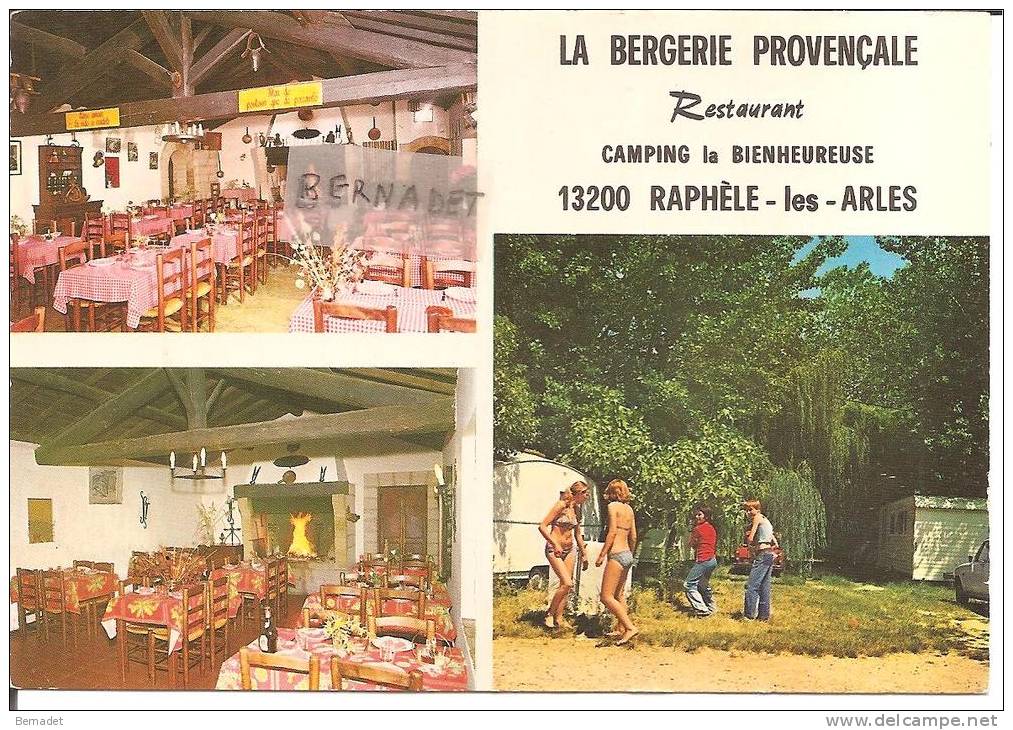 RAPHELE LES ARLES  .. LA BERGERIE PROVENCALE - Autres & Non Classés