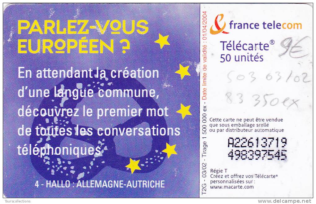 TELECARTE 50 U @ PARLEZ VOUS EUROPEENS ? 4 ALLEMAGNE AUTRICHE - 83 350 Ex @ SO3 - 03/2002 - 2002