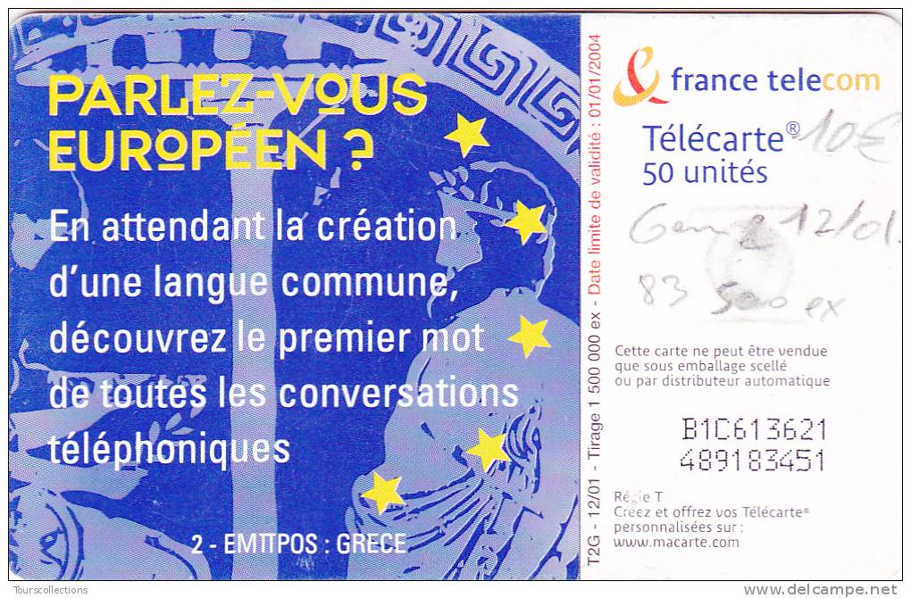TELECARTE 50 U @ PARLEZ VOUS EUROPEENS ? 2 - GRECE - 83 500 Ex @ GEM2 - 12/2001 - 2001