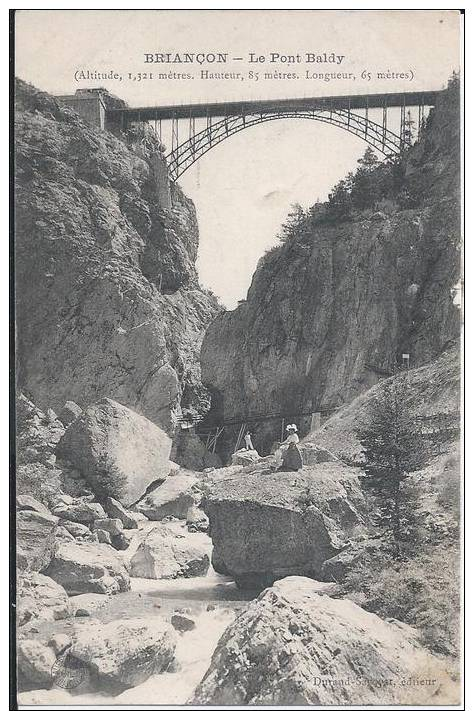 BRIANCON  Le Pont Baldy - Briancon