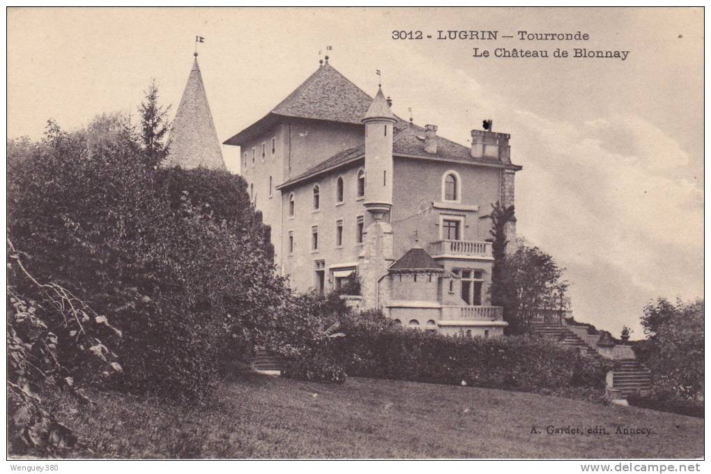 74 LUGRIN -Tourronde     Le Château De Blonnay   PAS COURANT - Lugrin