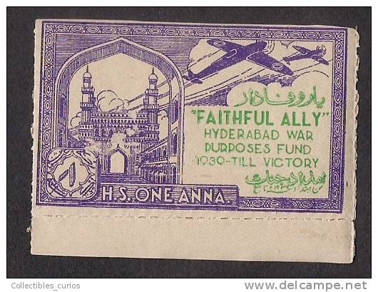 India Hyderabad State 1 Anna Voilet  FAITHFULLY ALLY Urdu War Fund Label MINT RARE Inde Indien - Hyderabad