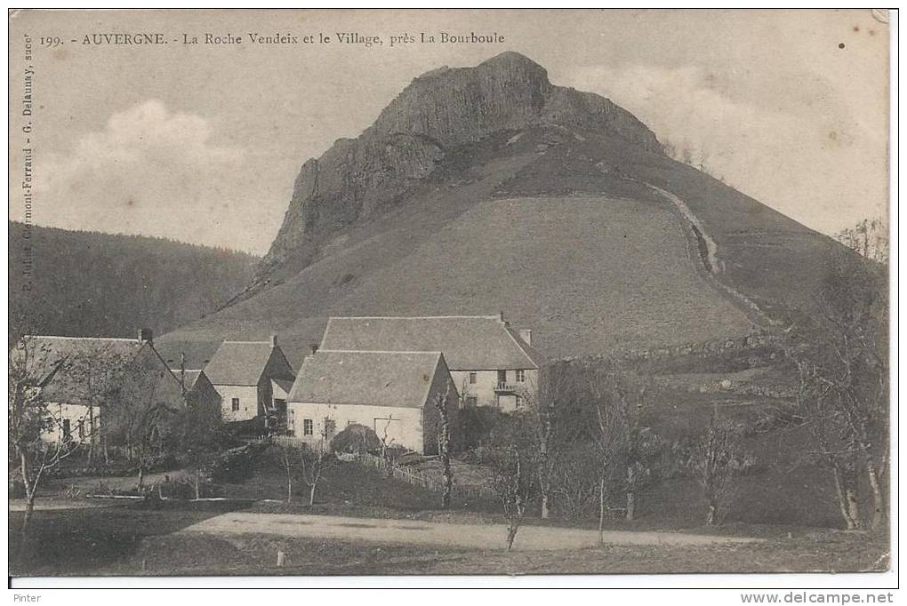 La Roche Vendeix Et Le Village - Près La Bourboule - Autres & Non Classés