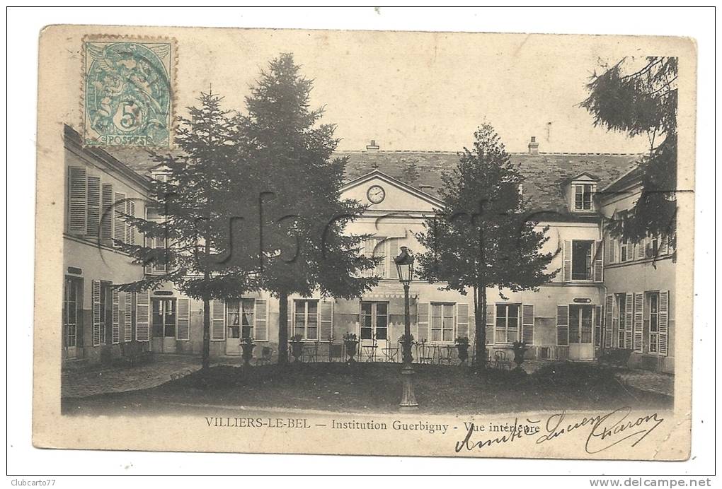 Villiers-le-Bel (95) : L'institution Guerbigny Env 1904. - Villiers Le Bel