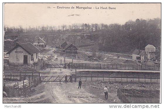 PAS DE CALAIS ENVIRONS DE MARQUISE LE HAUT BANC CARRIERES ET VOIE FERREE CHEMIN DE FER Editeur Danquin - Marquise