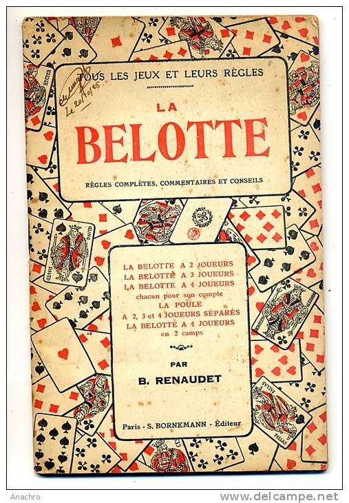 BELOTE BELOTTE 1925  " Règles Du Jeu " Livret 32 Pages Par B. RENAUDET Paris BORNEMANN - Otros & Sin Clasificación