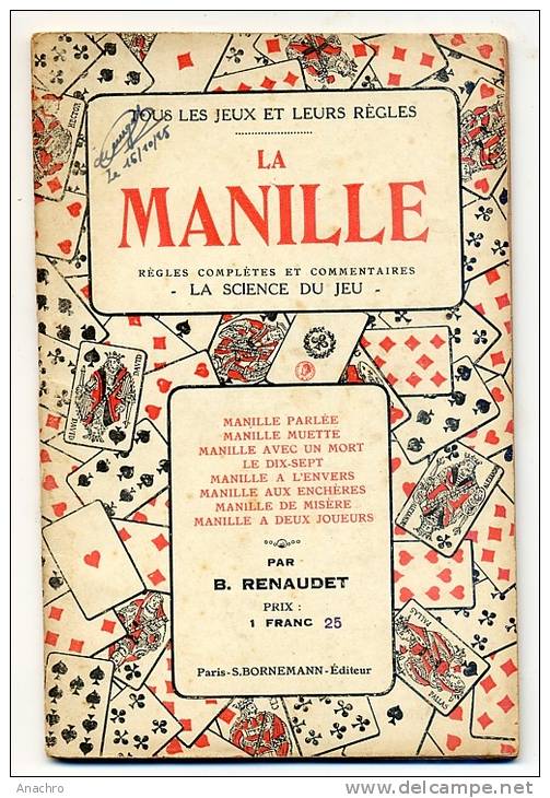 La MANILLE 1925  " Règles Du Jeu  SCIENCE Du Jeu " Livret 32 Pages Par B. RENAUDET Paris BORNEMANN - Andere & Zonder Classificatie