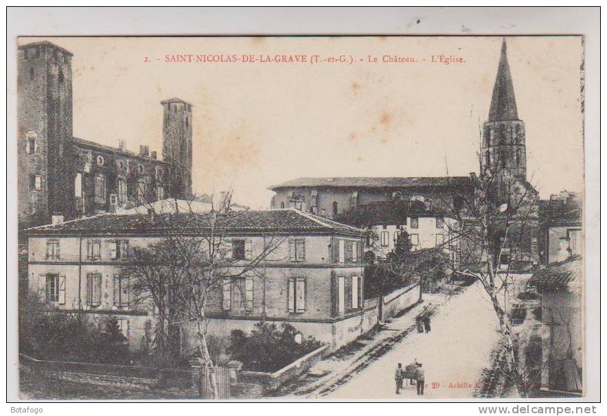 CPA DPT 82 ST NICOLAS DE LA GRAVE, LE CHATEAU ET L EGLISE - Saint Nicolas De La Grave